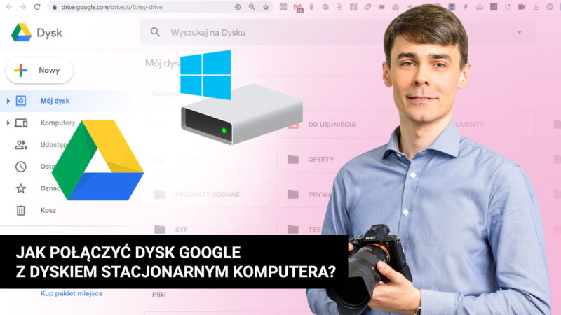 Jak zainstalować Dysk Google na komputerze i przesyłać pliki 800x450 - Jak połączyć Dysk Google z dyskiem stacjonarnym komputera? Jak przesyłać pliki?